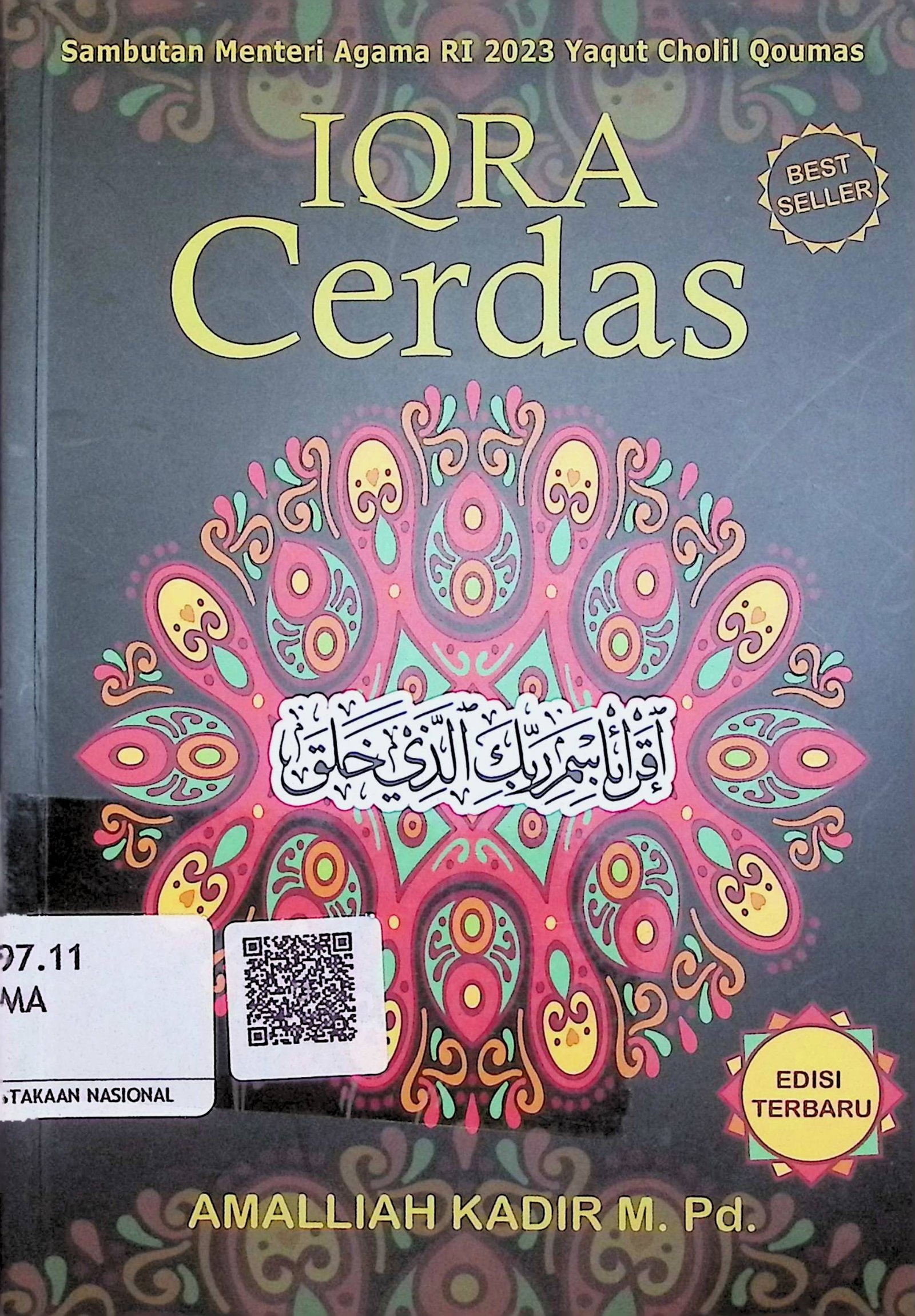 Cover Iqra Cerdas (Edisi Terbaru) / Amallilah Kadir (Penulis); Amallilah Kadir & Fikri Kembar (Editor)