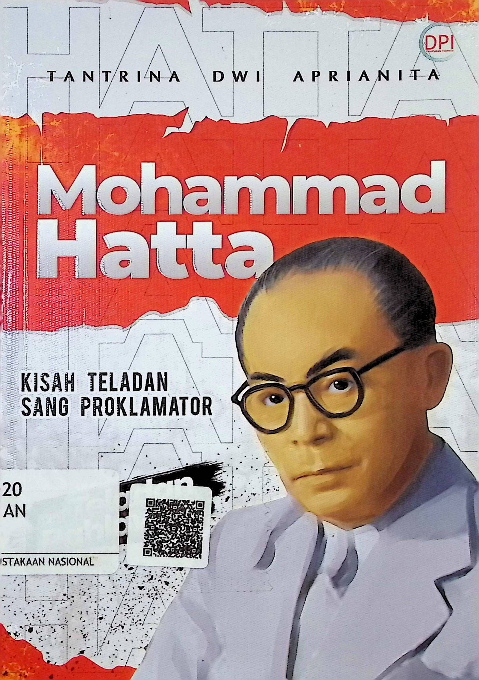 Cover Mohammad Hatta / Tantrina Dwi Aprianita (Penulis); Dhaniar Wahyu Sharfina (Editor)