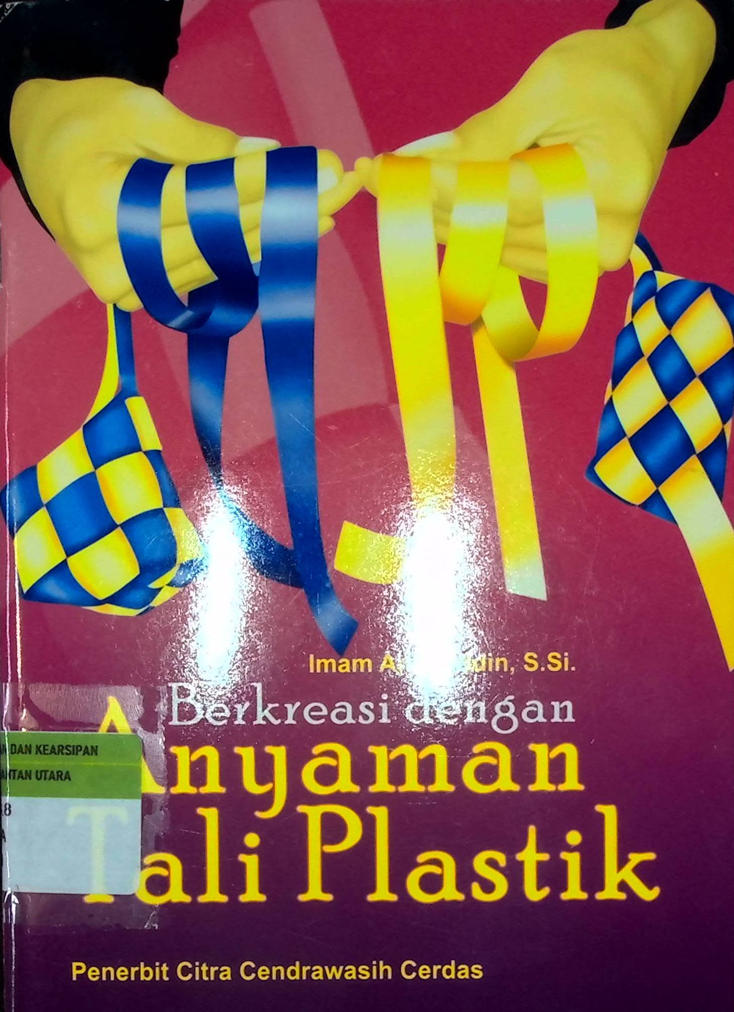 Cover Berkreasi dengan Anyaman Tali Plastik