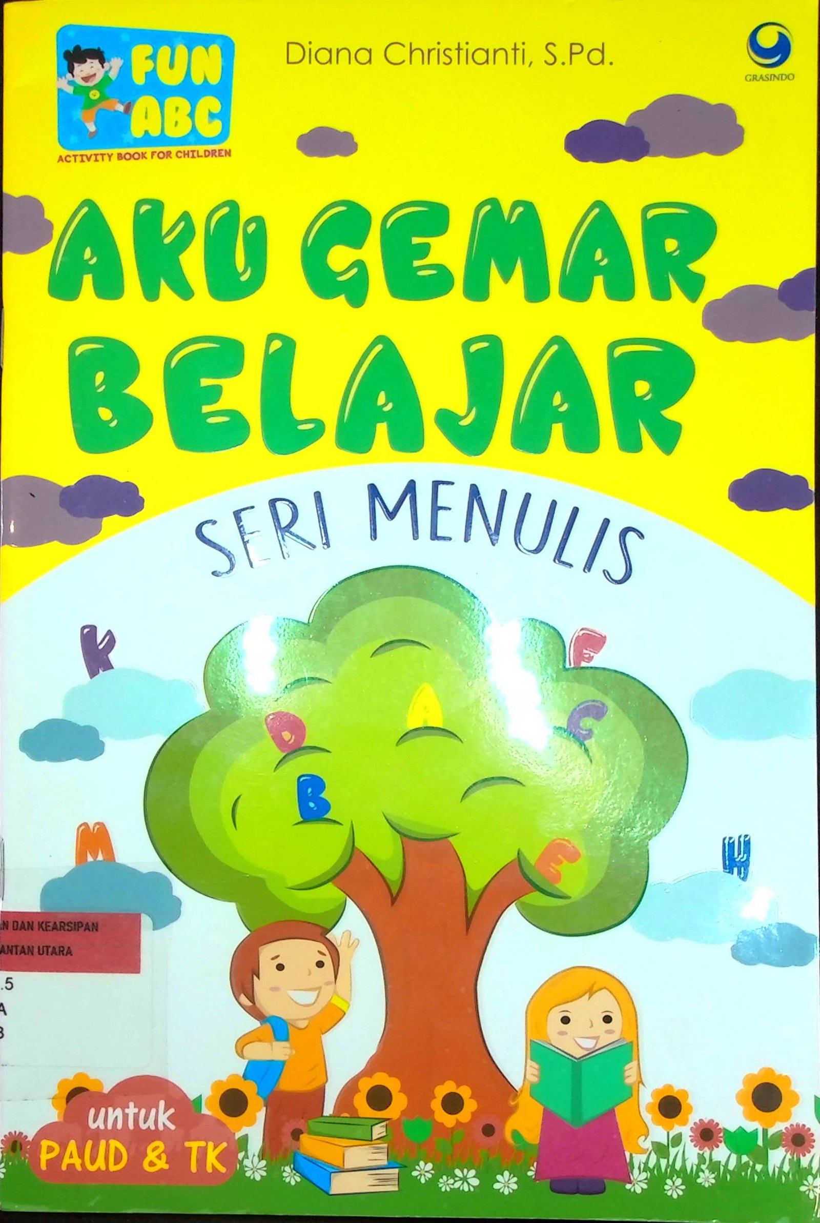 Cover Aku Gemar Belajar :  Seri Menulis