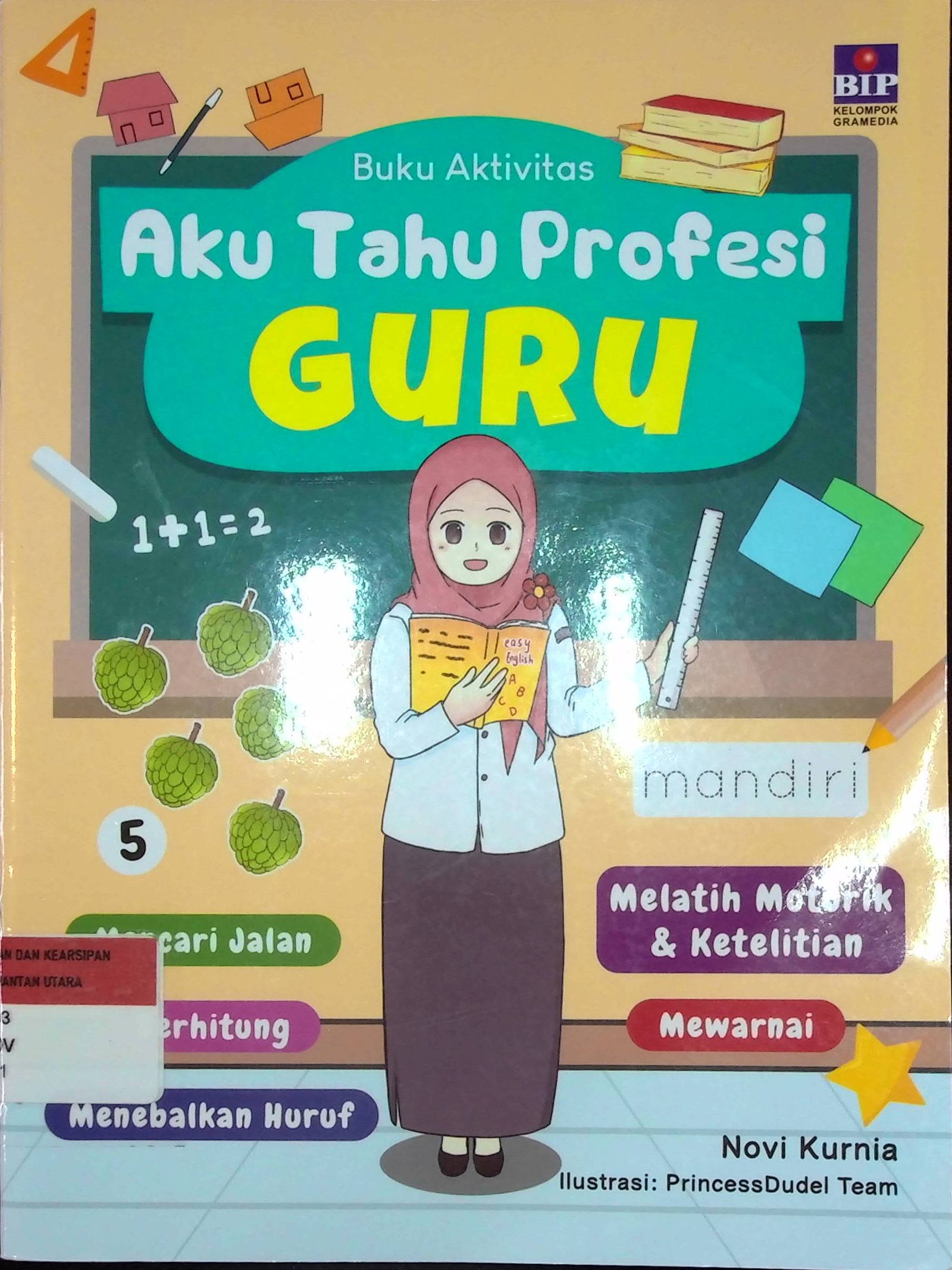Cover Aku Tahu Profesi Guru :  Buku Aktivitas