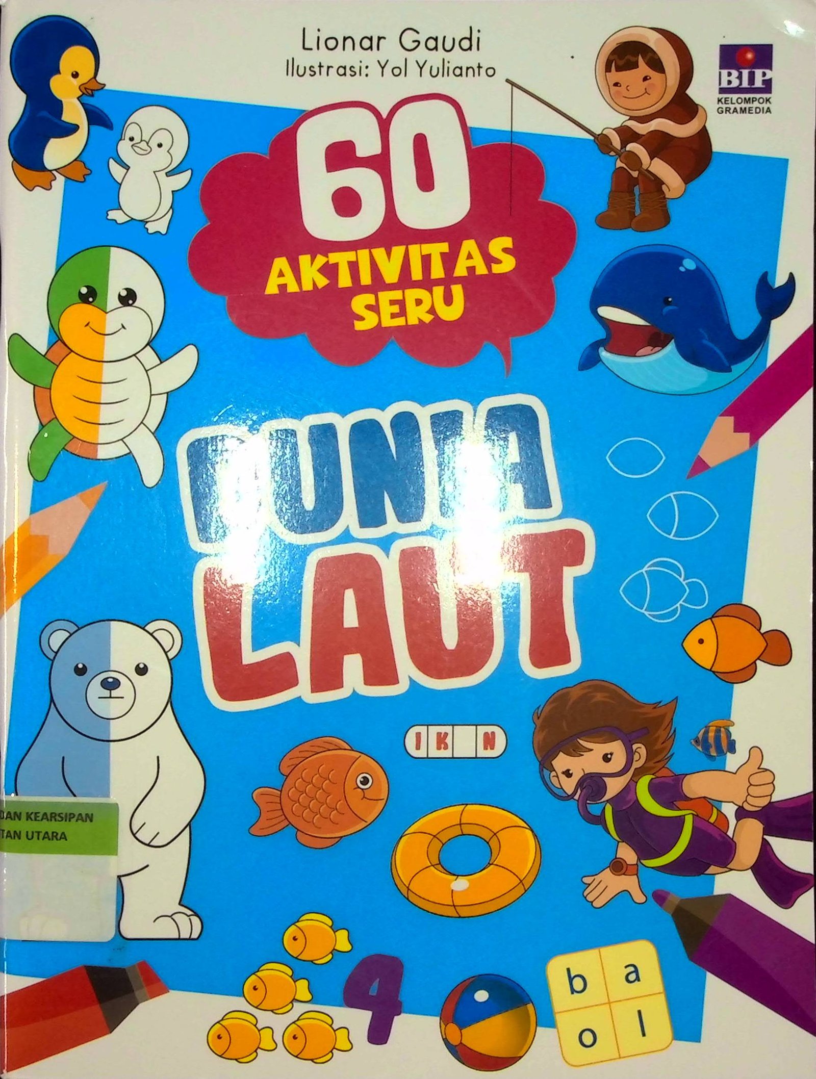 Cover 60 Aktivitas Seru Dunia Laut