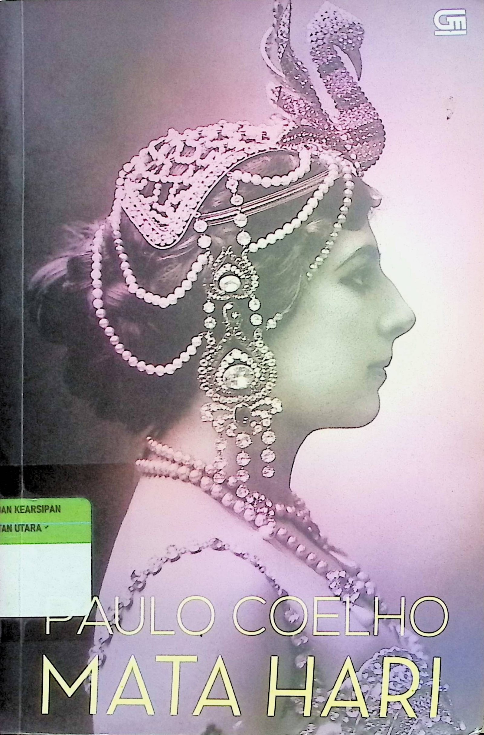 Cover Mata Hari / Paulo Coelho (Penulis);Lulu Wijaya (Alih Bahasa)