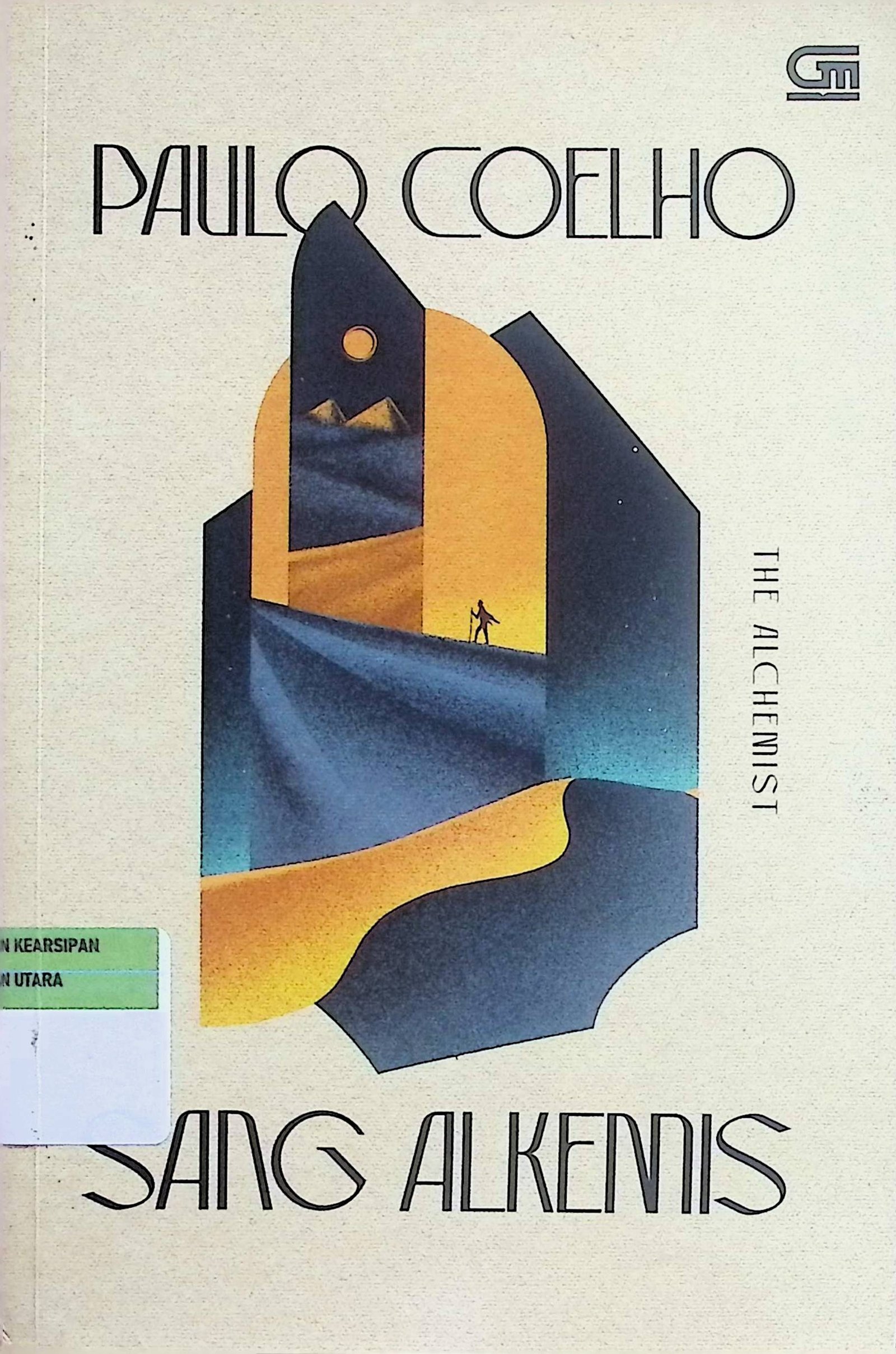 Cover Sang Alkemis / Paulo Coelho (Penulis); Tanti Lesmana (Alih Bahasa)