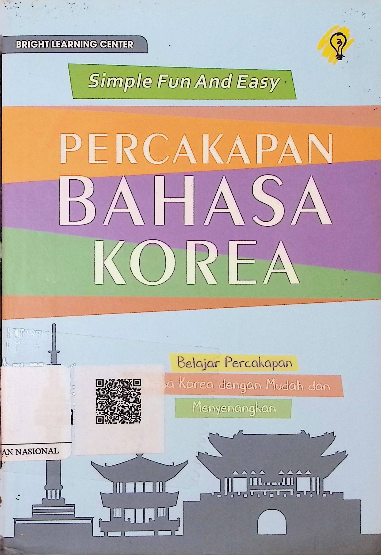 Cover Simple Fun And Easy: Percakapan Bahasa Korea / Bright Learning Center (Penyusun); Puput Alvia (Editor)