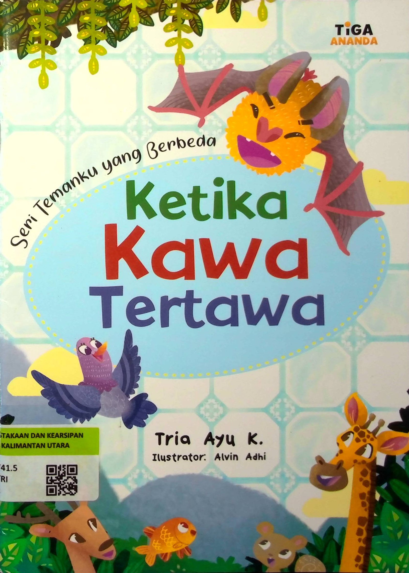 Cover Ketika Kawa Tertawa :  Seri Temanku yang Berbeda