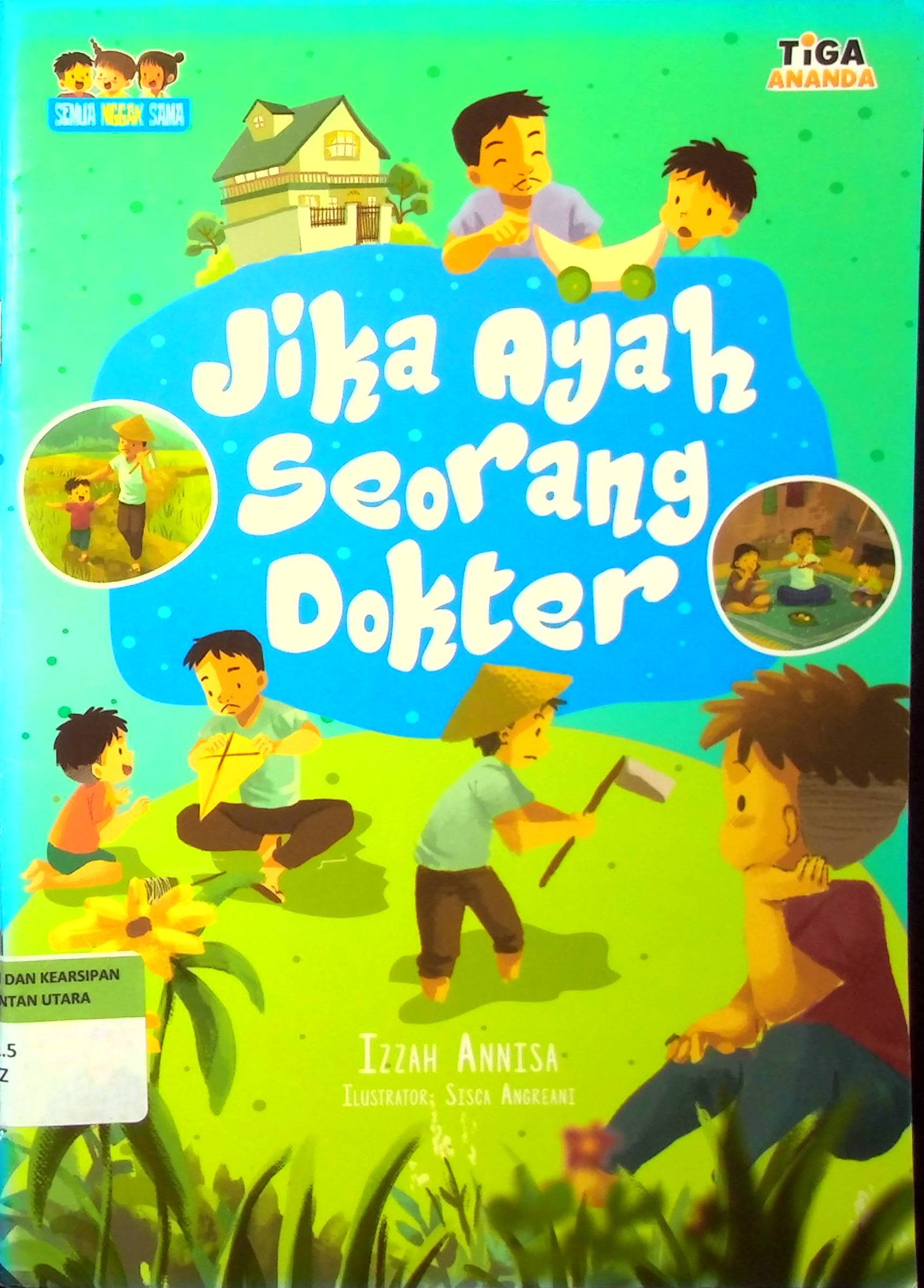 Cover Jika Ayah Seorang Dokter / Izzah Annisa