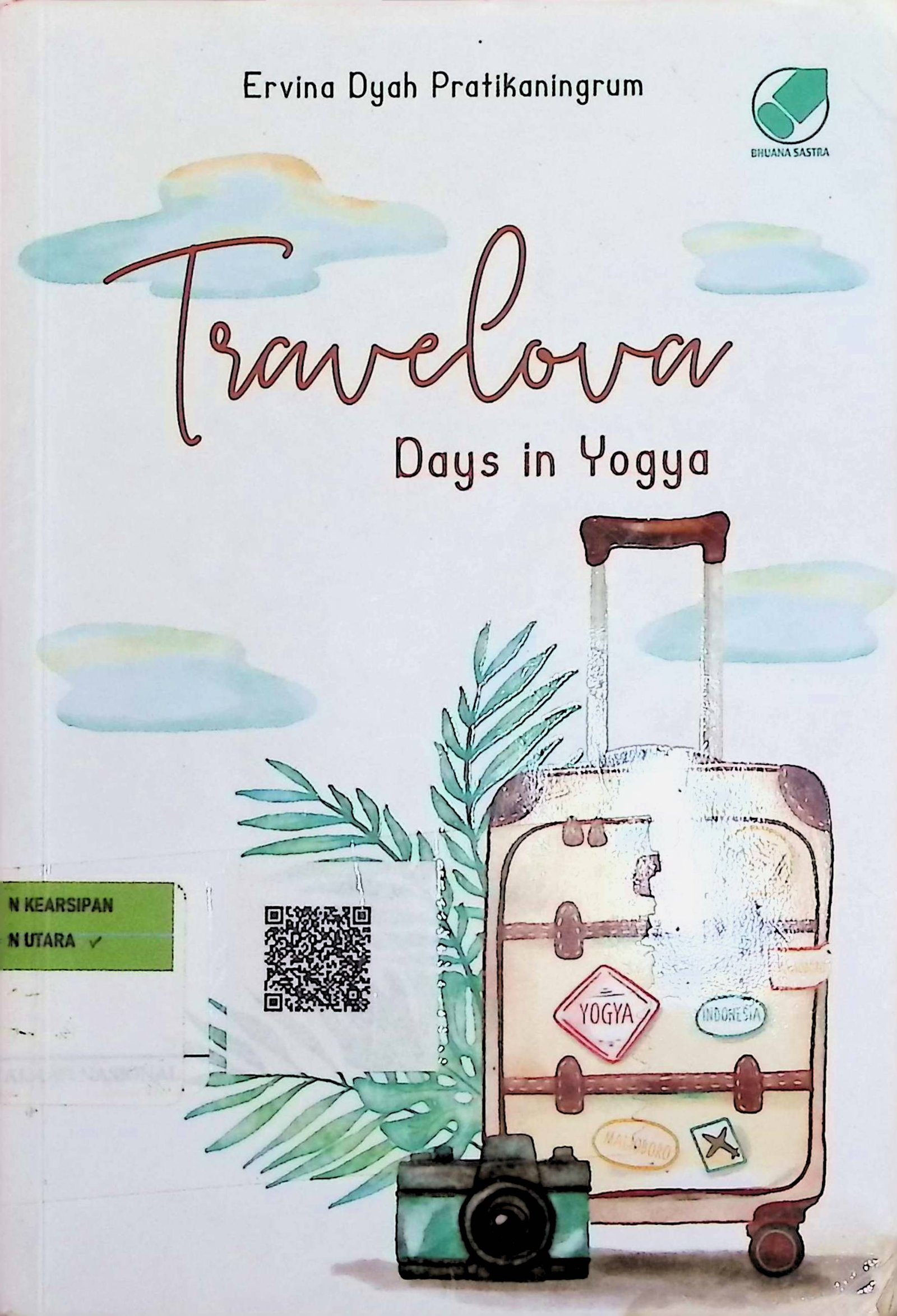 Cover Travelova: Days in Yogya / Ervina Dyah Pratikaningrum (Penulis); Ani Nuraini Syahara (Penyunting)