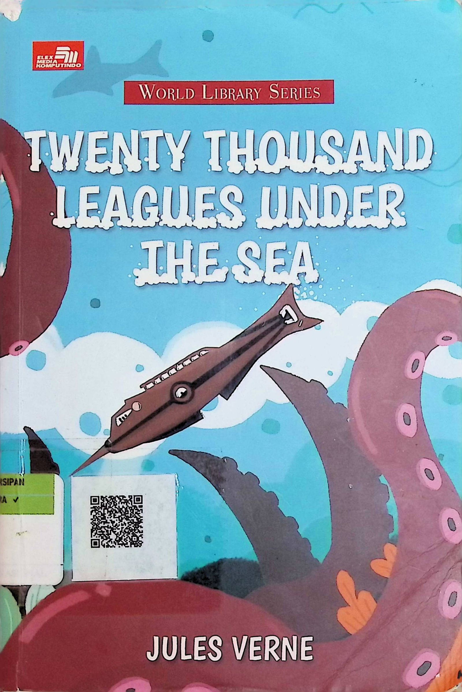Cover Twenty Thousand Leagues Under The Sea / Jules Verne (Penulis); Rizki Henriko (Penyunting)