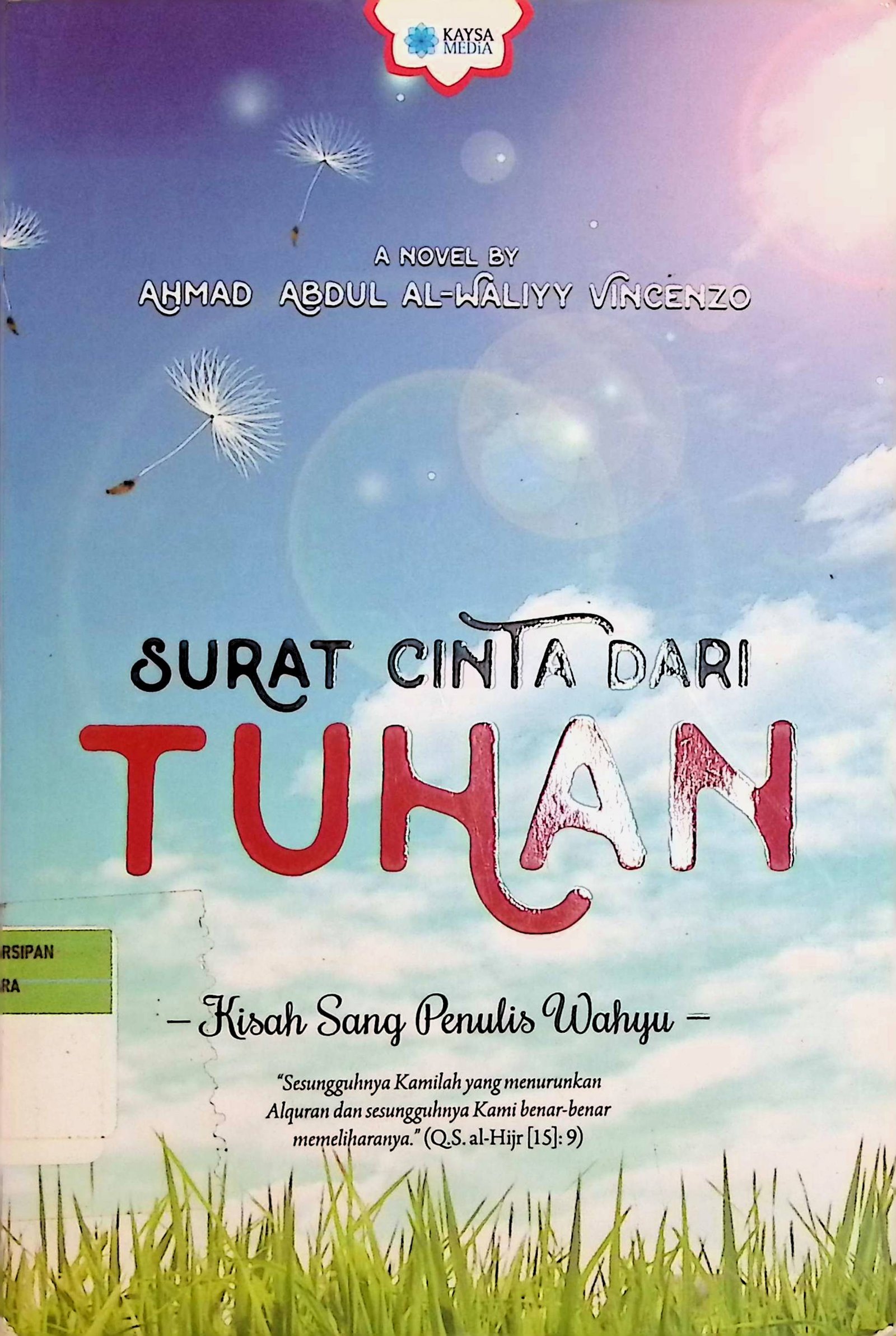 Cover Surat Cinta dari Tuhan / Ahmad Abdul Al-Waliyy Vincenzo (Penulis); Bunda Ina (Penyunting)