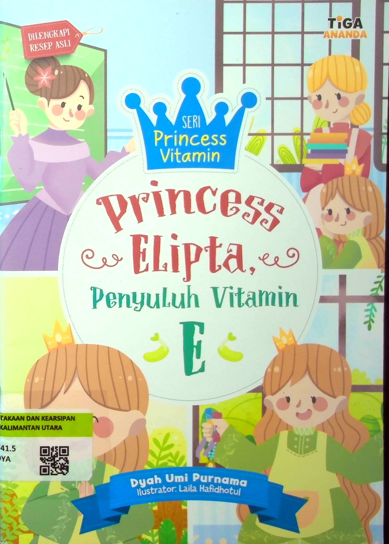 Cover Princess Elipta Penyuluh Vitamin E :  Seri Princess Vitamin