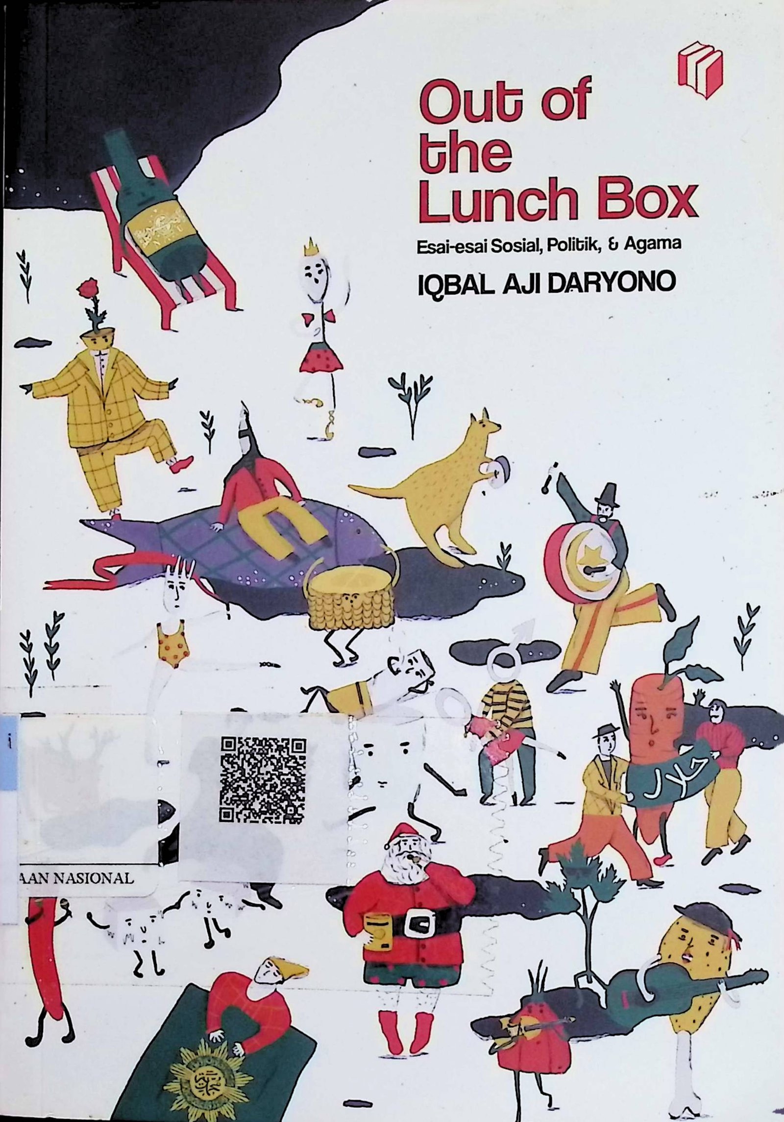 Cover Out of the Lunch Box :  Esai-Esai Sosial, Politik & Agama / Iqbal Aji Daryono (Penulis); Puput Alvia (Penyunting)