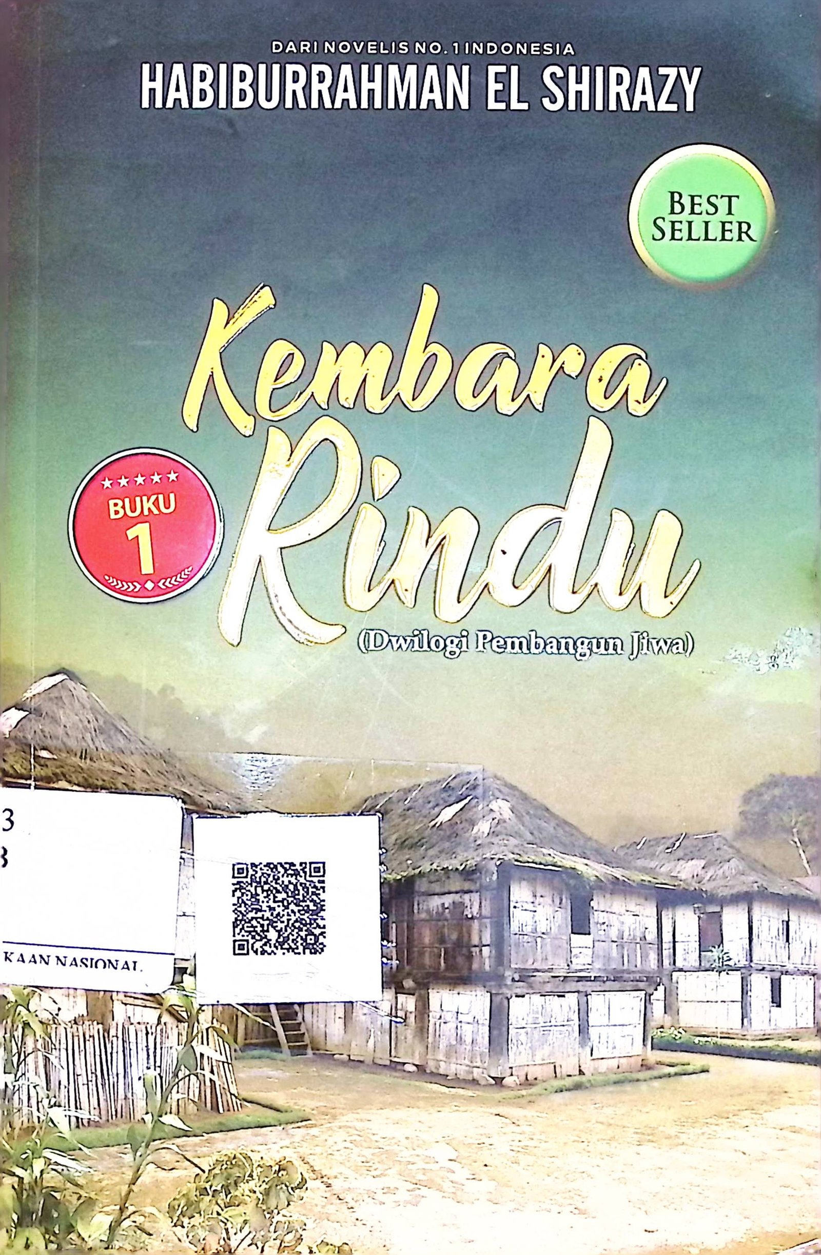 Cover Kembara Rindu :  Dwilogi Pembangun Jiwa / Habiburrahman El Shirazy (Penulis), Triana Rahmawati (Editor)