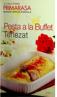 Pesta a la Buffet Terlezat / Mirta Kartohardiprojo